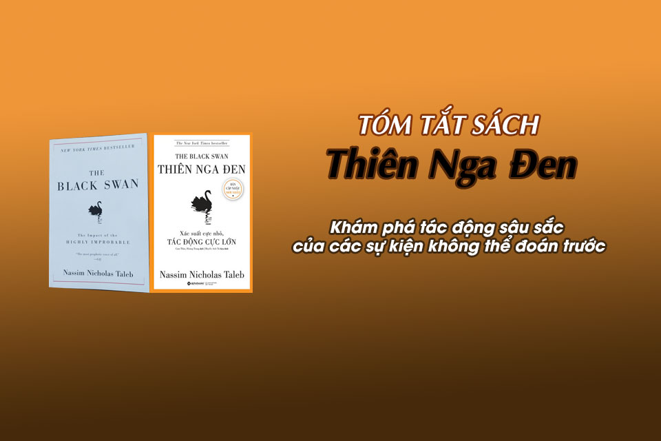 Tóm Tắt Sách Thiên Nga Đen