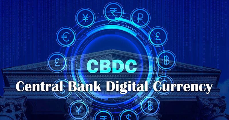 Tiền Kỹ Thuật Số Ngân Hàng Trung Ương (CBDC)