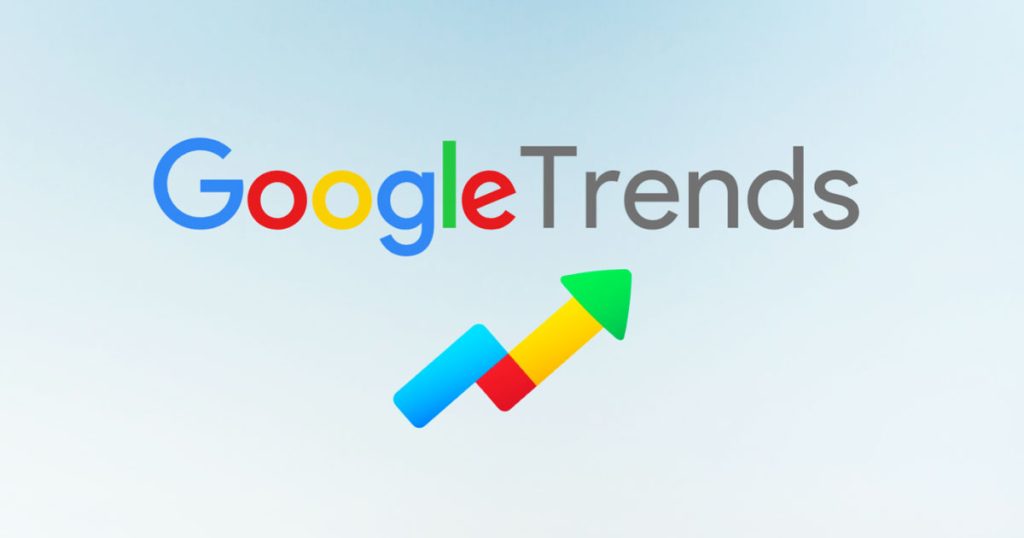 Hướng Dẫn Chi Tiết Sử Dụng Google Trends